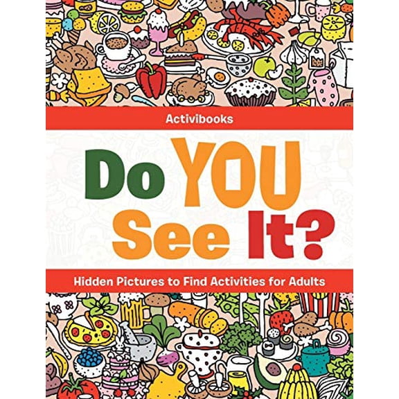 Pre-Owned Do You See It? Hidden Pictures to Find Activities for Adults Paperback