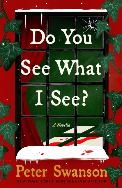 Do You See What I See?: A Novella, (Hardcover)