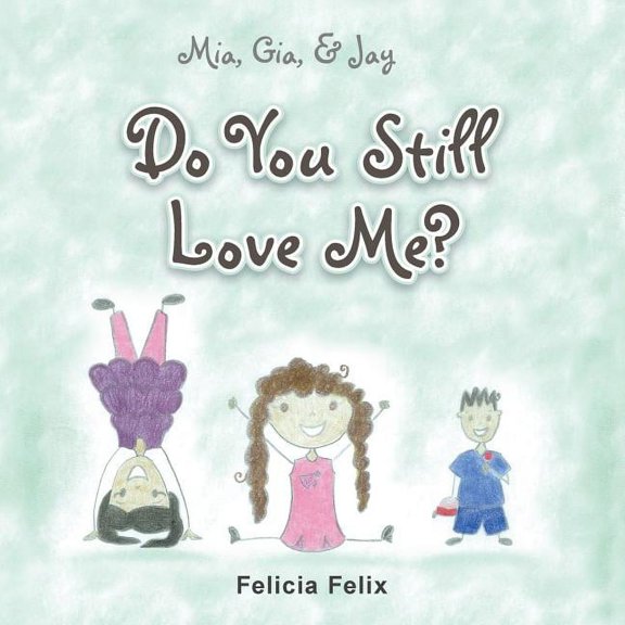Do You Still Love Me?, (Paperback)