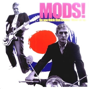 Mods! Do You Think That Money, Move Up (Vinyl Record)