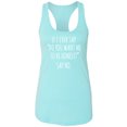thumbnail image 1 of Do You Want Me To Be Honest? Racerback Tank, 1 of 3