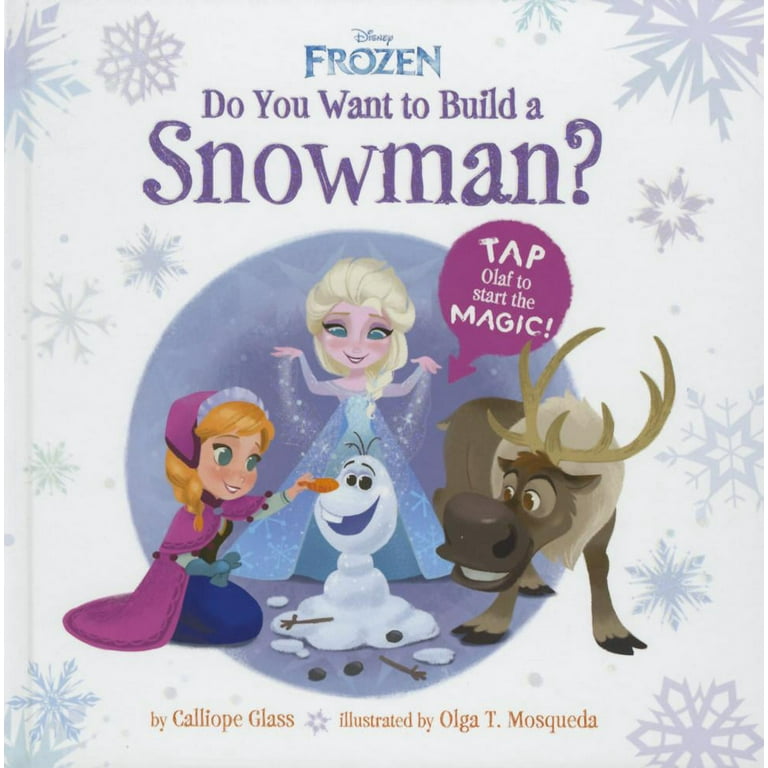 Do You Want To Build A Snowman? (Hardcover)