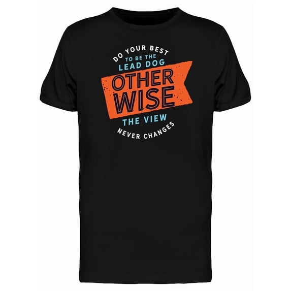 Do Your Best T-Shirt Men -Image by Shutterstock, Male Medium
