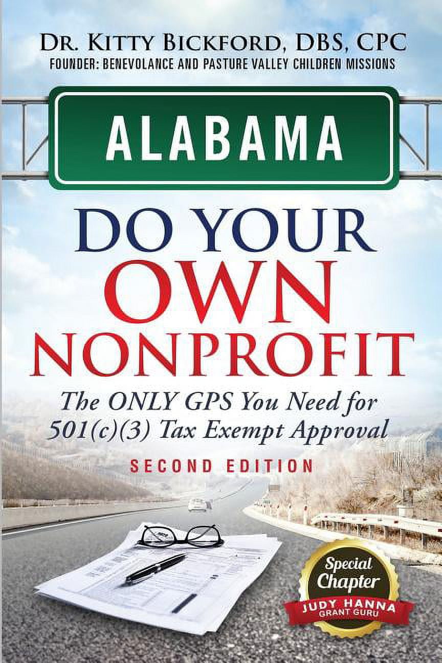 Do Your Own Nonprofit: Alabama Do Your Own Nonprofit: The Only GPS 