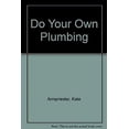 thumbnail image 1 of Pre-Owned Do Your Own Plumbing 9780806984780, 1 of 1