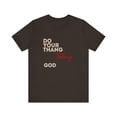 thumbnail image 1 of Do Your Thang God Unisex Jersey Short Sleeve Tee, 1 of 11