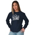 thumbnail image 1 of Do Your Thing Cute Sarcastic Workout Women's Long Sleeve T Shirt Brisco Brands X, 1 of 6