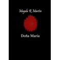 thumbnail image 1 of DoÃ±a MarÃ­a, (Paperback), 1 of 1