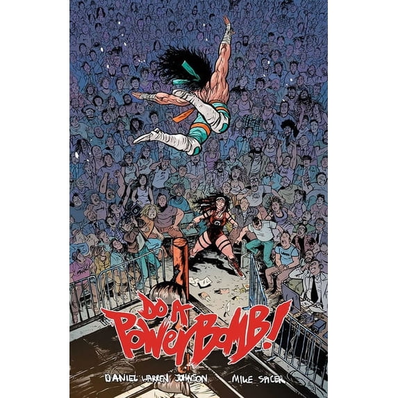 Do a Powerbomb (Paperback)
