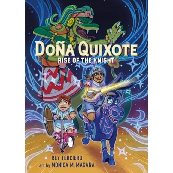 Pre-Owned Doña Quixote: Rise of the Knight (Hardcover) 1250795478 9781250795472