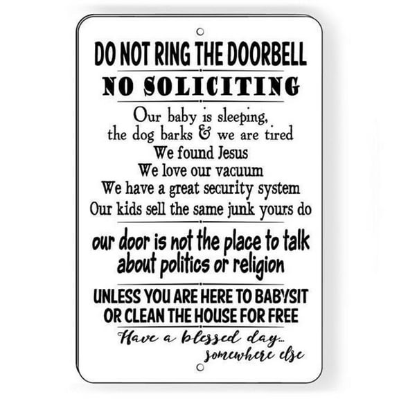 Do not ring bell no soliciting baby sleeping funny sign SIZE: 8" x 12"