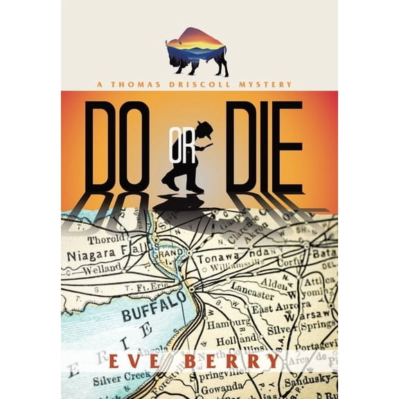 Do or Die: A Thomas Driscoll Mystery, (Hardcover)
