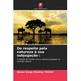thumbnail image 1 of Do respeito pela natureza à sua subjugação, (Paperback), 1 of 1