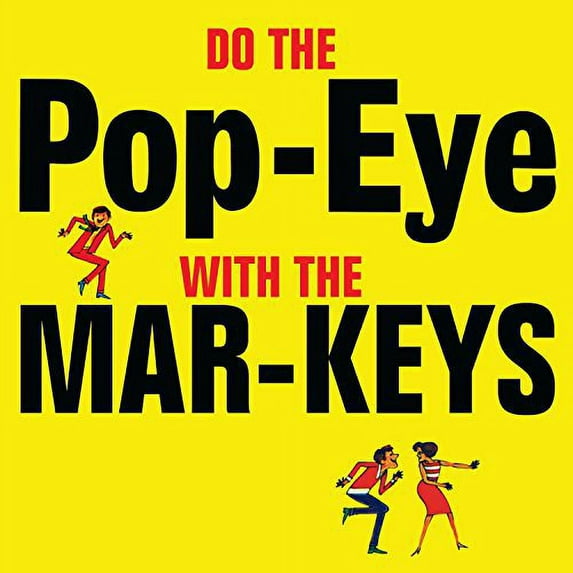 Do the Popeye with the Mar-Keys