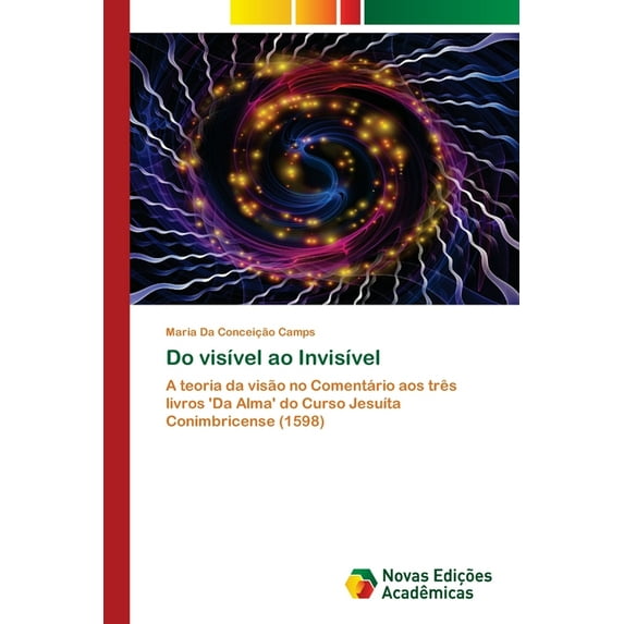 Do visível ao Invisível (Paperback)