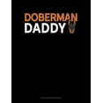 thumbnail image 1 of Doberman Daddy: Unruled Composition Book (Paperback), 1 of 1