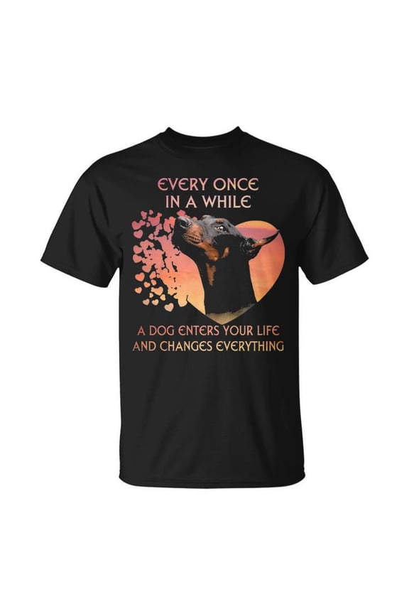 Doberman Graphic Cotton Tee for Adults – Unisex Dog Lover T-Shirt with 'Every Once in a While a Dog Enters Your Life' Quote, Casual Comfortable Everyday Wear, Size XL, Color Black
