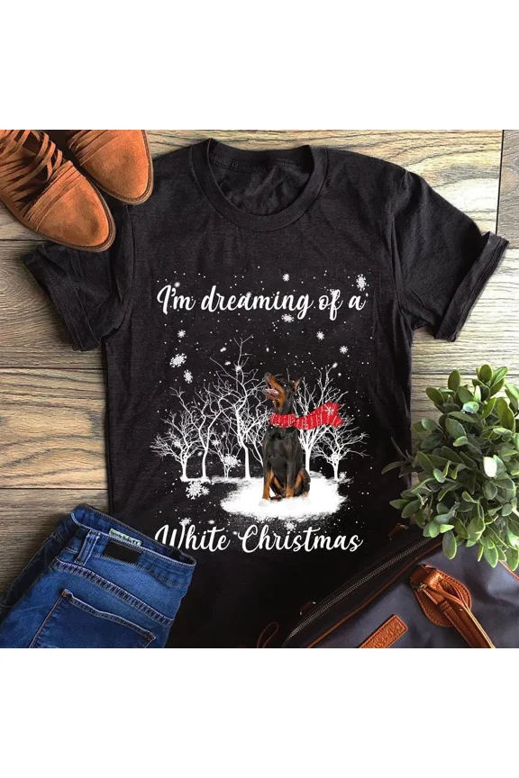 Doberman Holiday Winter Dreaming Of White Christmas Fun Graphic Unisex T-Shirt up to size 5XL