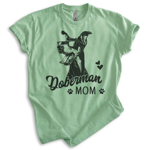 Doberman Mom T-shirt, Unisex Women's Shirt, Doberman Pinscher Owner, Best Dog Mom Gift, Heather Apple Green, Large