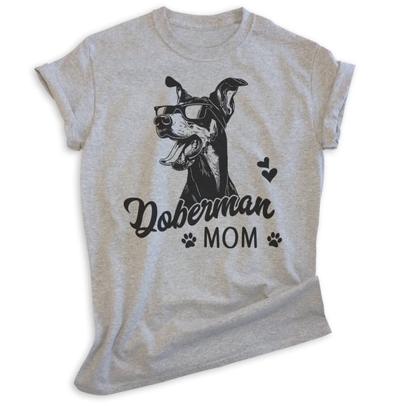 Doberman Mom T-shirt, Unisex Women's Shirt, Doberman Pinscher Owner, Best Dog Mom Gift, Heather Gray, X-Large