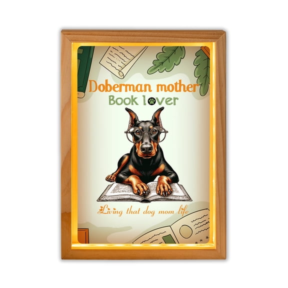 Doberman Pinscher Mother Book Lover Living That Dog Mom Life Happy Mother's Day Acrylic Plaque with Wood Photo Frame Box Doberman Dog Lover Gifts Light Box - 03004