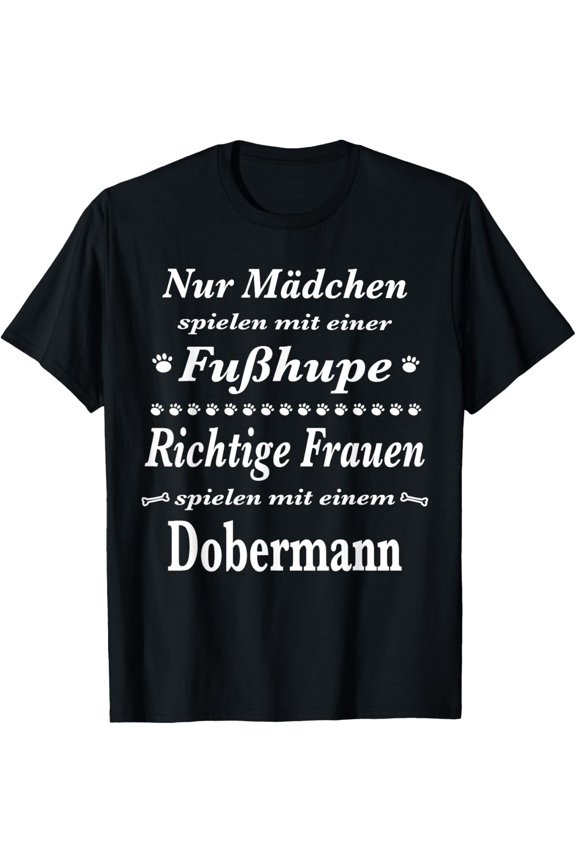 Dobermann T-Shirts - Doberman Dog - Doberman - Foot Horn T-Shirt men and women can wear, black, white, gifts