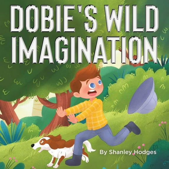 Dobie's Wild Imagination, (Paperback)