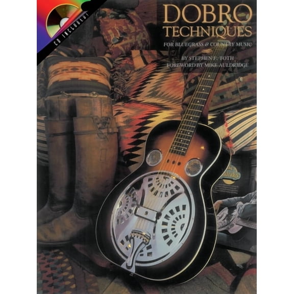 Dobro Techniques for Bluegrass and Country Music (Paperback)