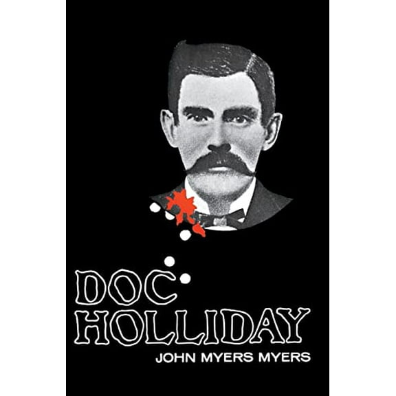 Pre-Owned Doc Holliday (Paperback) 0803257813 9780803257818