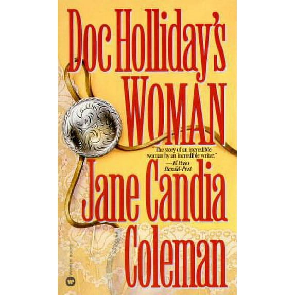 Pre-Owned Doc Holliday's Woman (Paperback) 0446603449 9780446603447