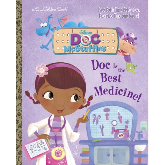 Doc Is the Best Medicine!, Doc McStuffins, by Andrea Posner-Sanchez, (Hardcover), English