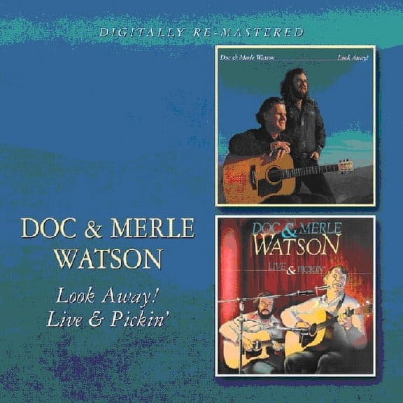 Doc Watson - Look Away / Live & Pickin - CD