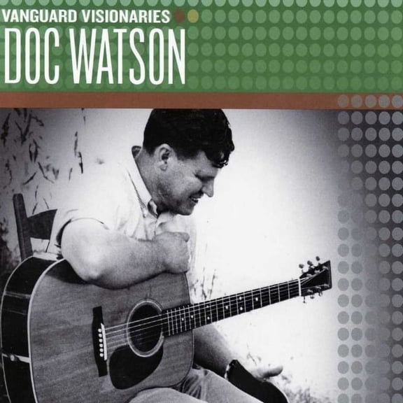 Doc Watson - Vanguard Visionaries - Music & Performance - CD