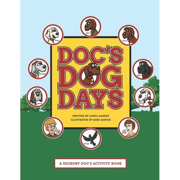 Doc's Dog Days: A Hickory Doc's Activity Book, (Paperback)