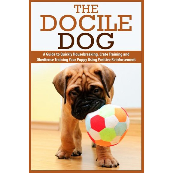 The Docile Dog (Paperback)