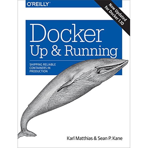 Pre-Owned Docker: Up & Running: Shipping Reliable Containers in Production (Paperback) 1491917571 9781491917572