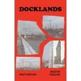 thumbnail image 1 of Docklands, (Paperback), 1 of 1