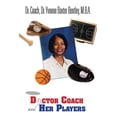 thumbnail image 1 of Doctor Coach and Her Players (Paperback), 1 of 1