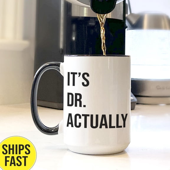 Doctor Coffee Mug PHD Student Gifts Personalized New Doctor Gift PHD Graduation Gift New D