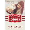 thumbnail image 1 of Pre-Owned Doctor Dog: Healing Touches from Pets We Love (Paperback) 0736964657 9780736964654, 1 of 1