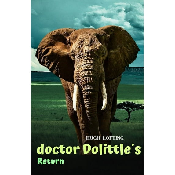 Doctor Dolittle´s Return (Paperback)