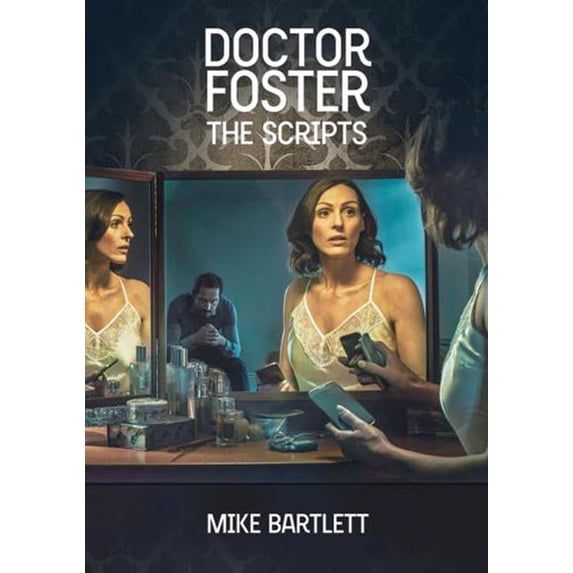Doctor Foster: The Scripts, (Paperback)