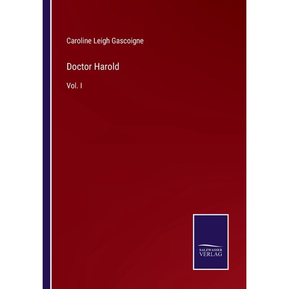 Doctor Harold: Vol. I, (Paperback)