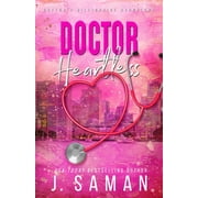 Boston's Billionaire Bachelors Doctor Heartless Special Edition Cover, Book 3, Paperback
