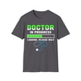 thumbnail image 1 of Doctor In Progress Physician Medical School Students TShirt, 1 of 4