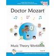 thumbnail image 1 of Doctor Mozart Music Theory Workbook Level 1B: In-Depth Piano Theory Fun for Children's Music Lessons and HomeSchooling -, (Paperback), 1 of 1
