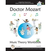 Doctor Mozart Music Theory Workbook Level 2C In-Depth Piano Theory Fun for Childrens Music Lessons and HomeSchooling -, Paperback