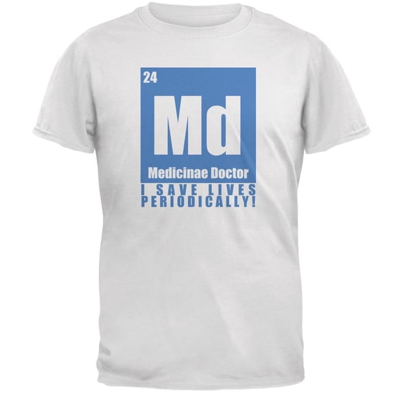 Doctor Of Medicine Save Live Periodically Mens T Shirt White 3X-LG