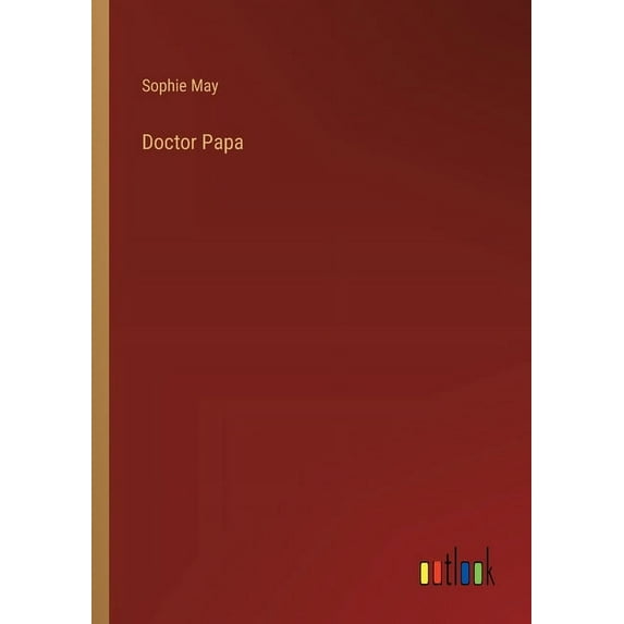 Doctor Papa (Paperback)