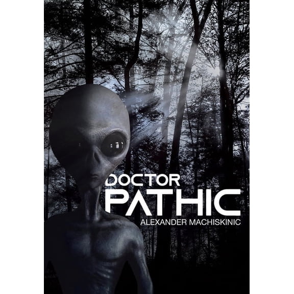 Doctor Pathic, (Paperback)